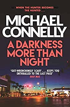 A Darkness More Than Night (Harry Bosch Book 7)